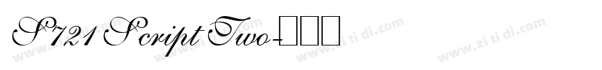 S721 Script Two字体转换 S721 Script Two字体转换